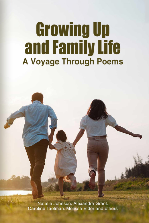 Growing Up and Family Life: A Voyage Through Poems